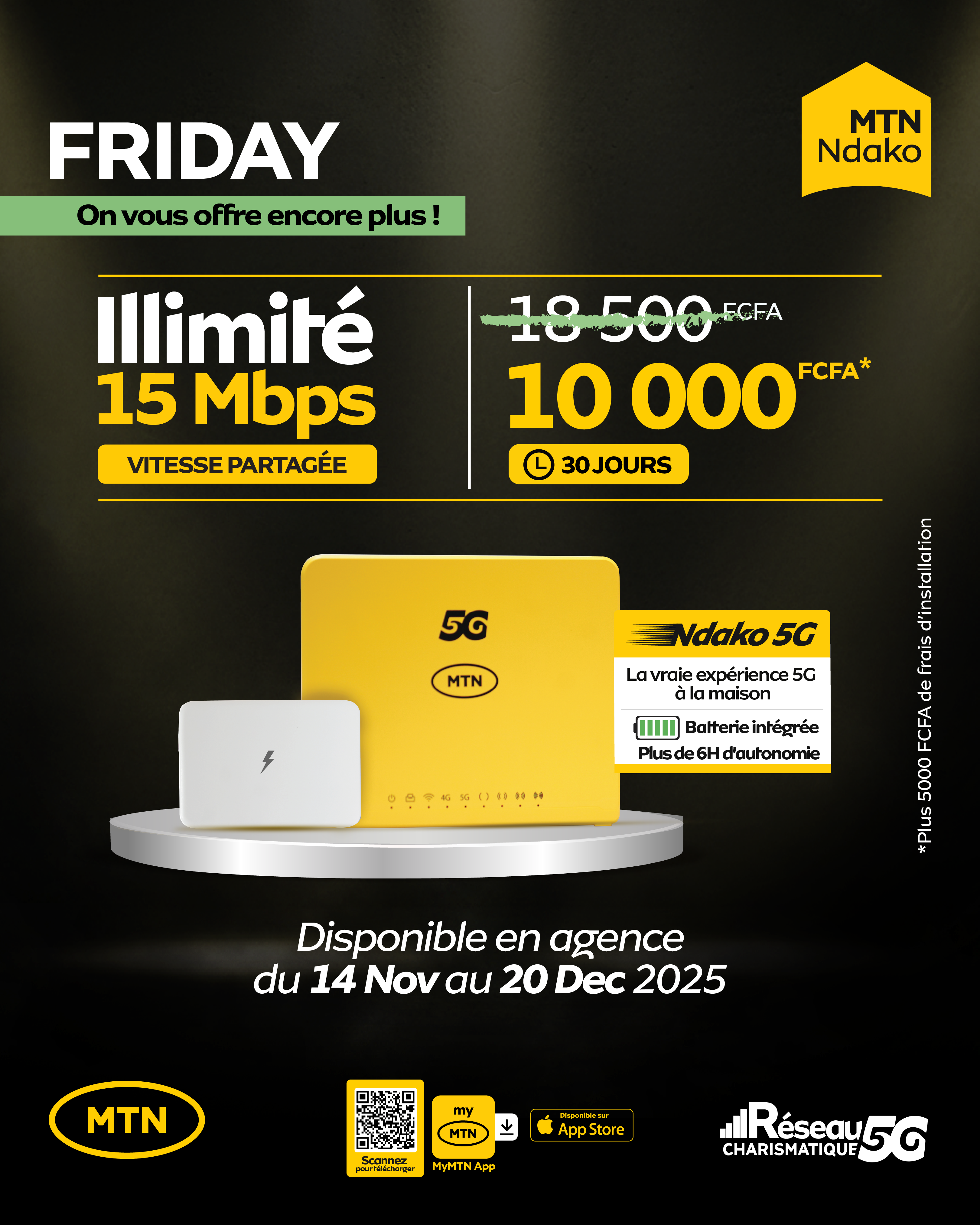 Black Friday MTN Ndako : L'Internet 5G Illimité à Portée de Main ...